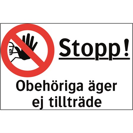 Förbudsskylt för väggmontage, 500x330mm