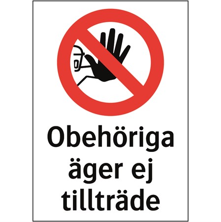Förbudsskylt för väggmontage, 210x297mm